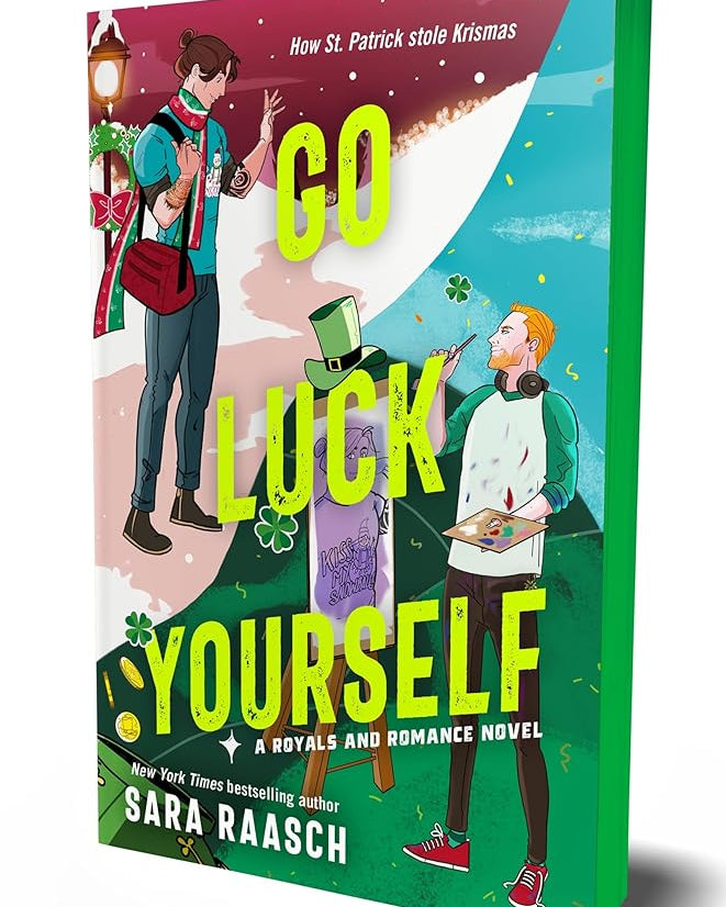 Go Luck Yourself (Royals and Romance, 2)