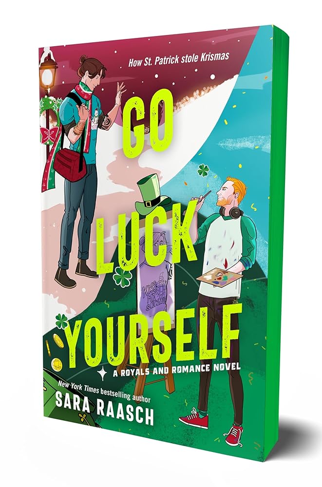 Go Luck Yourself (Royals and Romance, 2)