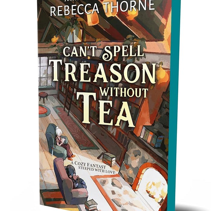 Can't Spell Treason Without Tea (Tomes & Tea, 1)