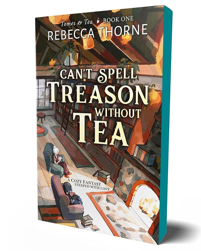 Can't Spell Treason Without Tea (Tomes & Tea, 1)