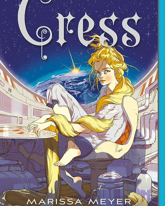 Cress: Book Three of the Lunar Chronicles (The Lunar Chronicles, 3)