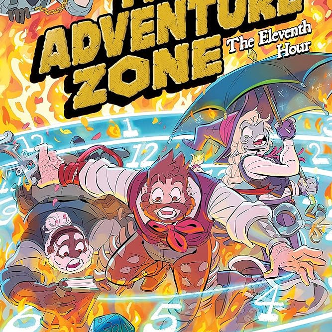 The Adventure Zone: The Eleventh Hour (The Adventure Zone, 5)