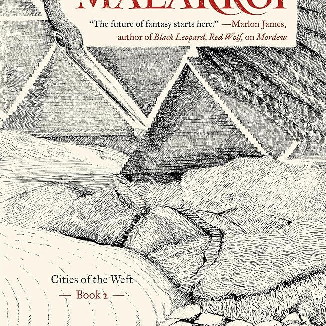 Malarkoi (Cities of the Weft, 2)