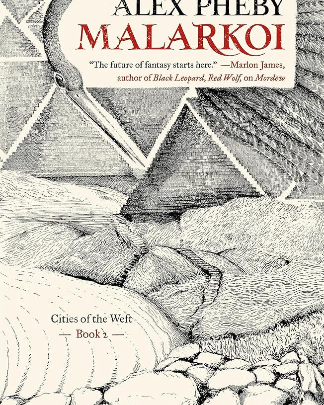 Malarkoi (Cities of the Weft, 2)