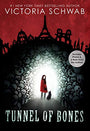 Tunnel of Bones (City of Ghosts #2), 2