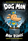 Dog Man: A Graphic Novel (Dog Man #1): From the Creator of Captain Underpants (1)