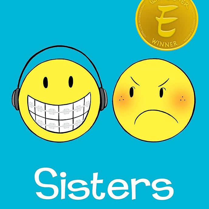 Sisters: A Graphic Novel