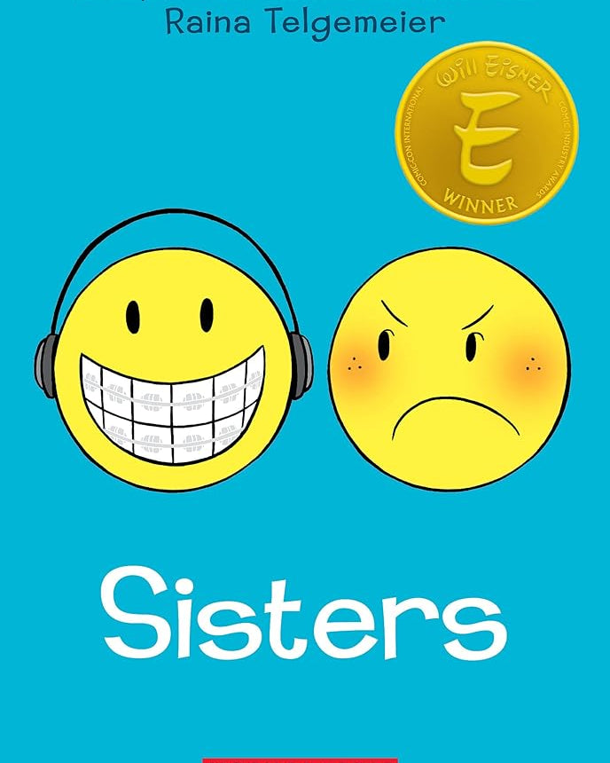 Sisters: A Graphic Novel