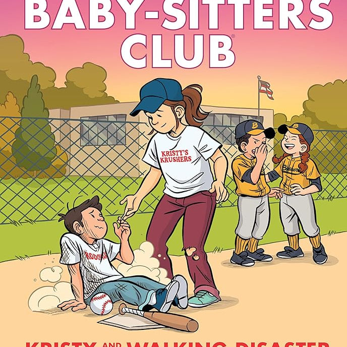 Kristy and the Walking Disaster: A Graphic Novel (The Baby-sitters Club #16) (The Baby-Sitters Club Graphix)