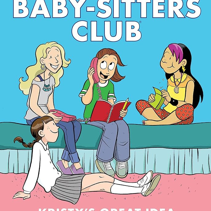 Kristy's Great Idea: A Graphic Novel (The Baby-Sitters Club #1) (The Baby-Sitters Club Graphix)