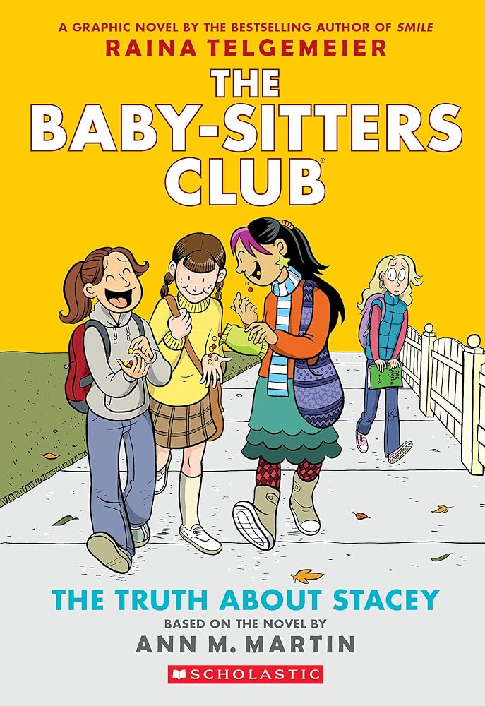 The Truth About Stacey: A Graphic Novel (The Baby-Sitters Club #2) (The Baby-Sitters Club Graphix)