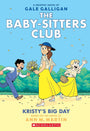 Kristy's Big Day: A Graphic Novel (The Baby-Sitters Club #6) (The Baby-Sitters Club Graphix)