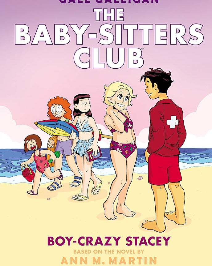Boy-Crazy Stacey: A Graphic Novel (The Baby-Sitters Club #7) (The Baby-Sitters Club Graphix)