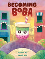Becoming Boba