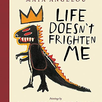 Life Doesn't Frighten Me (25th Anniversary Edition)