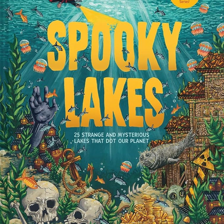 Spooky Lakes: 25 Strange and Mysterious Lakes that Dot Our Planet
