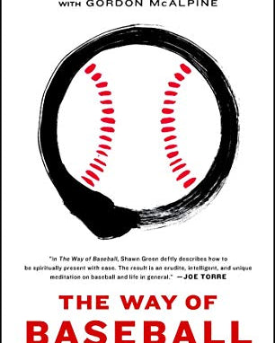 Way of Baseball: Finding Stillness at 95 MPH