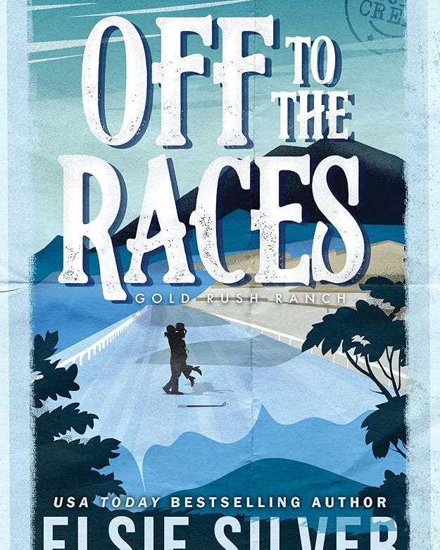 Off to the Races (Gold Rush Ranch, 1)