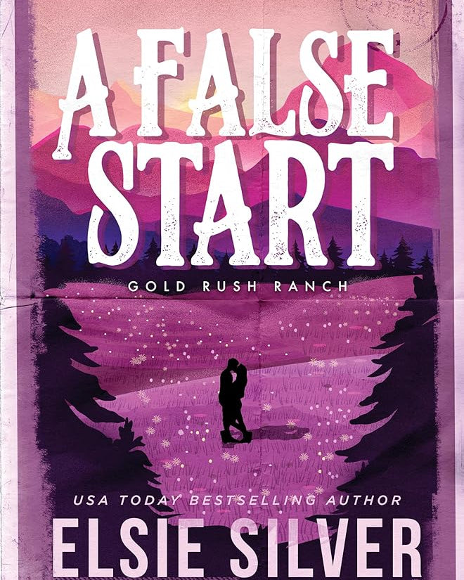A False Start (Gold Rush Ranch, 4)