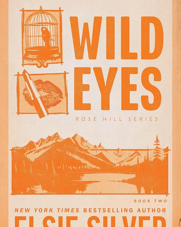Wild Eyes (Deluxe Edition) (Rose Hill, 2)
