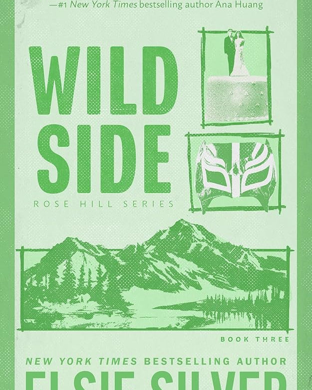 Wild Side (Standard Edition) (Rose Hill, 3)