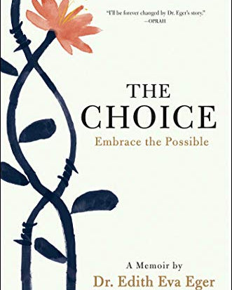 Choice: Embrace the Possible