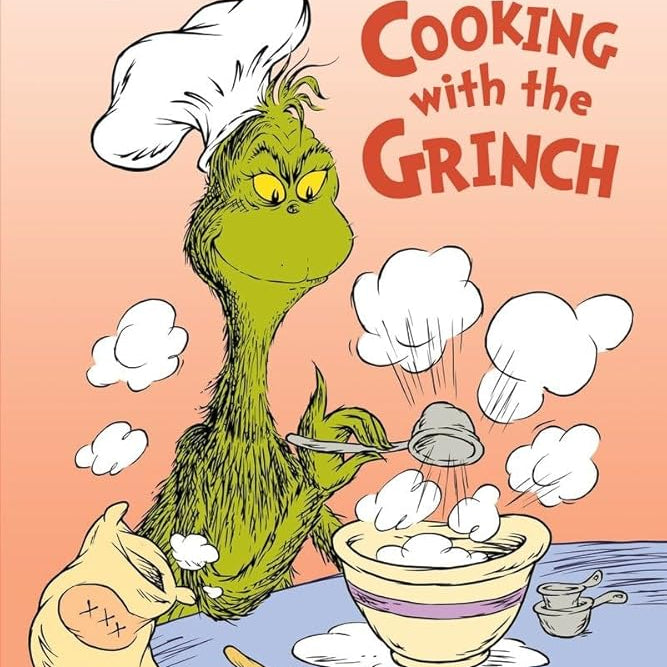 Cooking with the Grinch (Dr. Seuss) (Step into Reading)