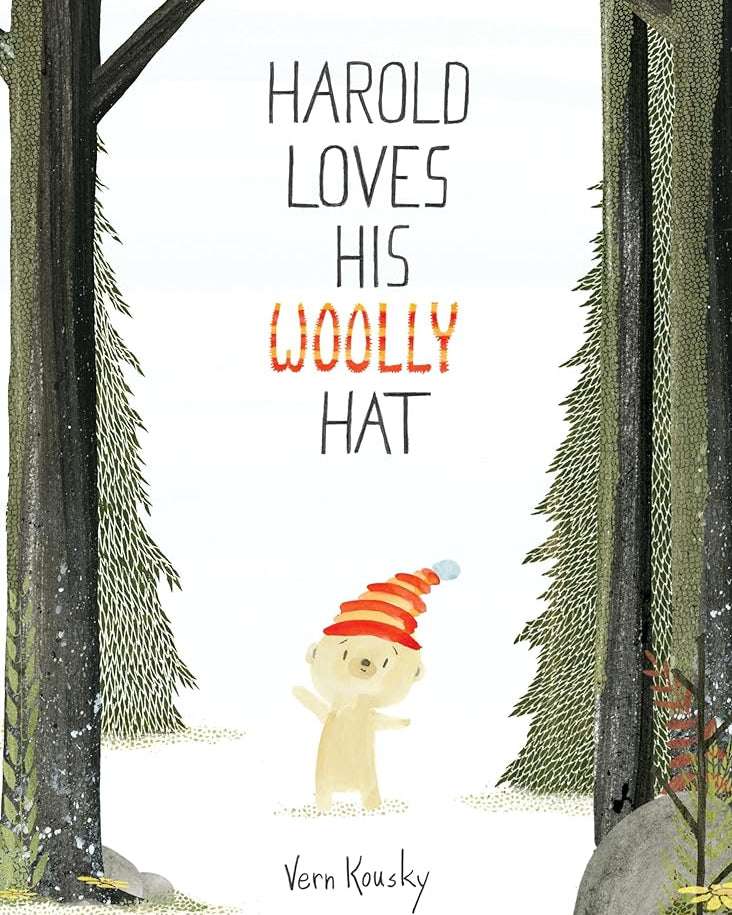 Harold Loves His Woolly Hat (A Harold the Bear Story)