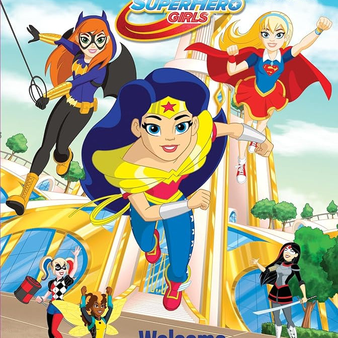 Welcome to Super Hero High! (DC Super Hero Girls) (Step into Reading)