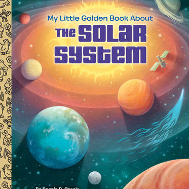 My Little Golden Book About the Solar System