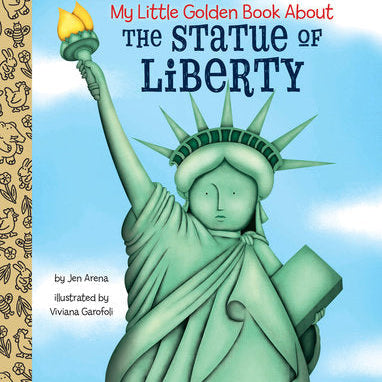 My Little Golden Book About the Statue of Liberty