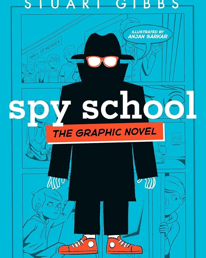 Spy School the Graphic Novel