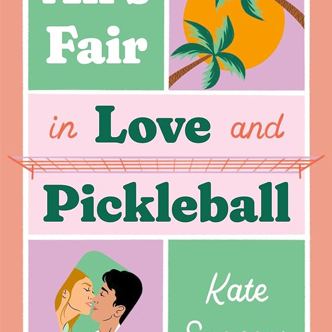 All's Fair in Love and Pickleball