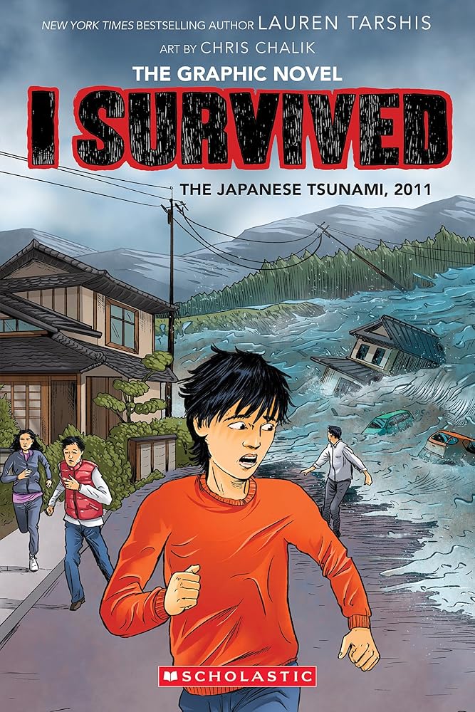 I Survived the Japanese Tsunami, 2011 (I Survived Graphic Novel #12) (I Survived Graphix)