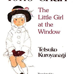 Totto-Chan: The Little Girl at the Window
