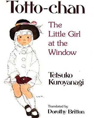Totto-Chan: The Little Girl at the Window