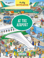 My Big Wimmelbook®―At the Airport: A Look-and-Find Book (Kids Tell the Story) (My Big Wimmelbooks)