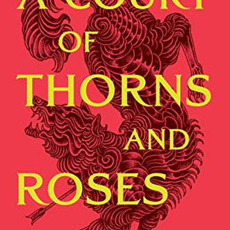 Court of Thorns and Roses