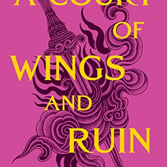 Court of Wings and Ruin