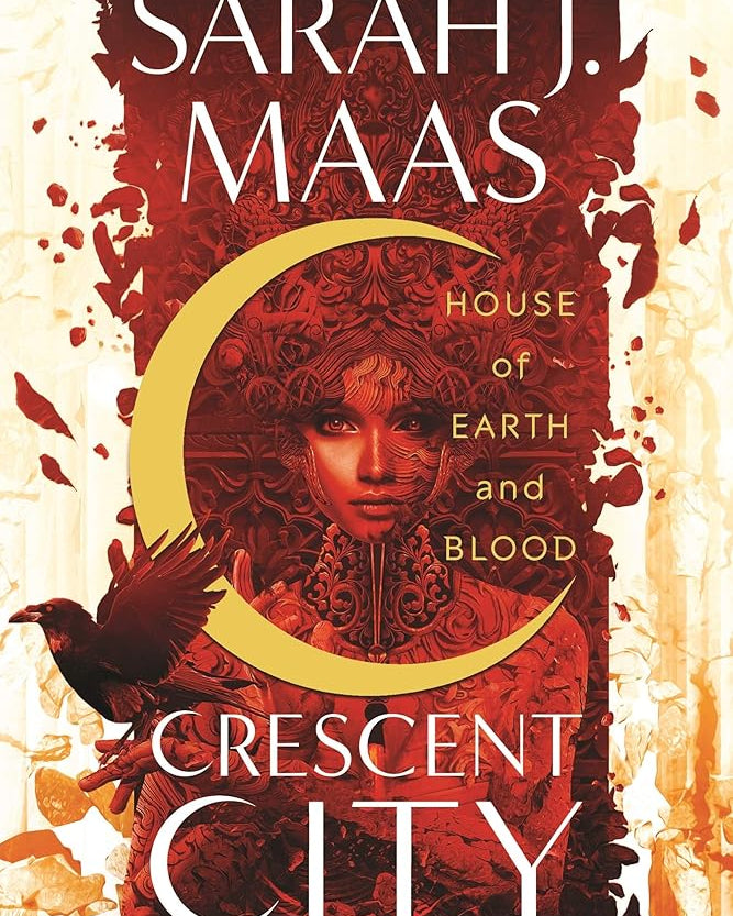 House of Earth and Blood (Crescent City, 1)