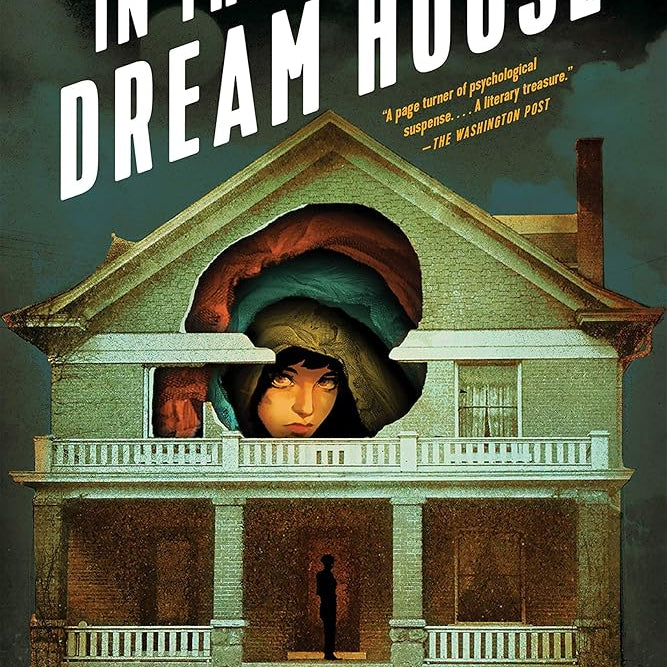 In the Dream House: A Memoir