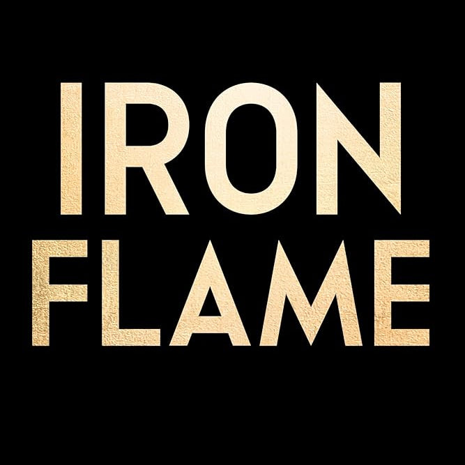 Iron Flame (The Empyrean, 2)