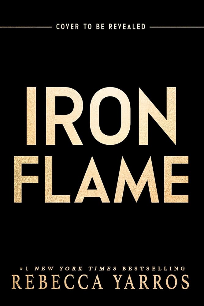 Iron Flame (The Empyrean, 2)