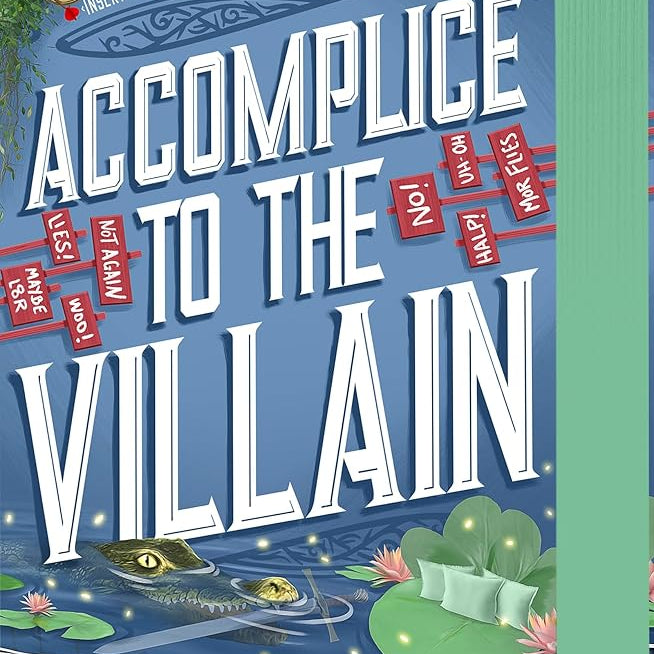 Accomplice to the Villain (Assistant and the Villain, 3)