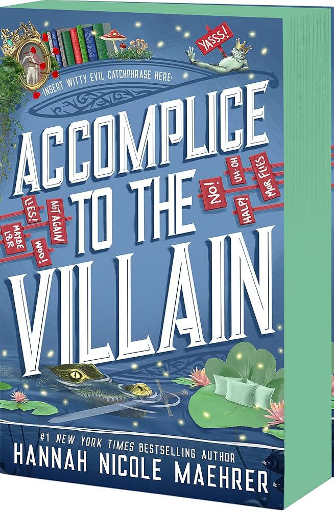 Accomplice to the Villain (Assistant and the Villain, 3)