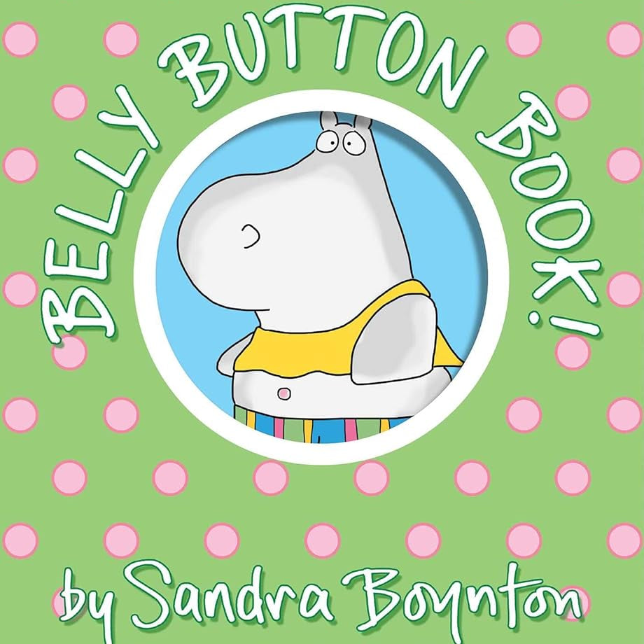 Belly Button Book!: Oversized Lap Board Book (Boynton on Board)