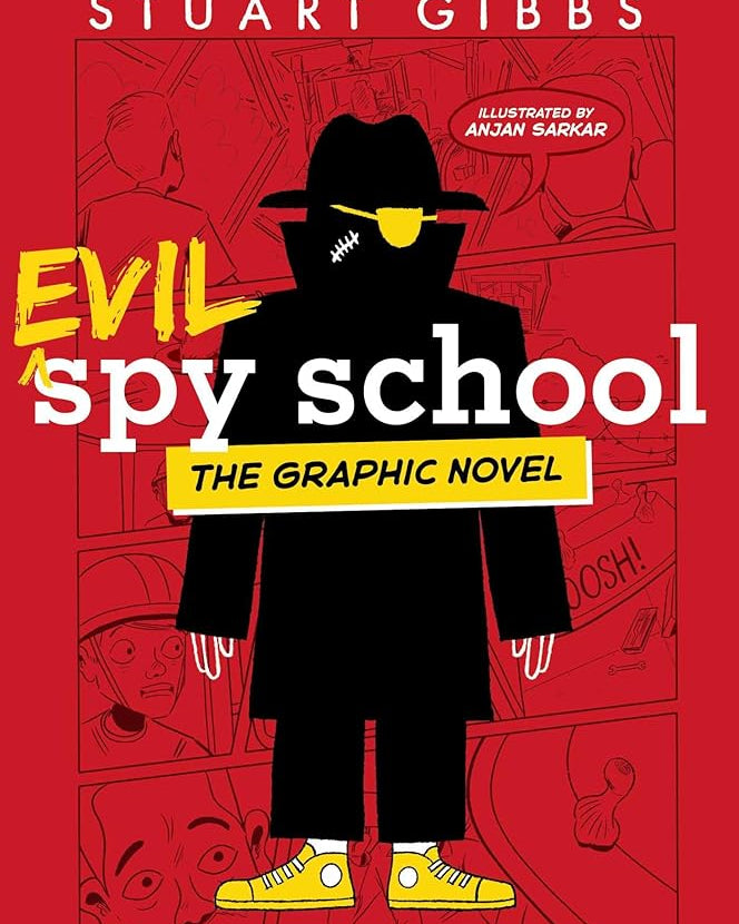 Evil Spy School the Graphic Novel