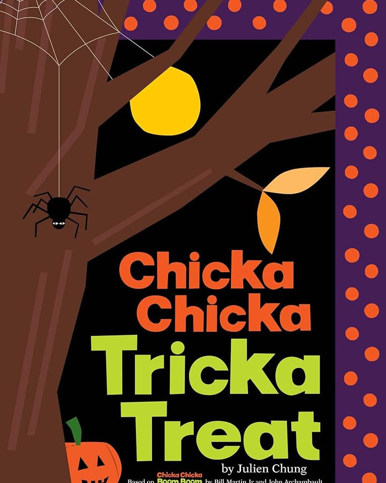 Chicka Chicka Tricka Treat (Chicka Chicka Book, A)