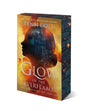 Glow of the Everflame: A Novel (2) (The Kindred’s Curse Saga)