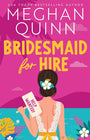 Bridesmaid for Hire: 1